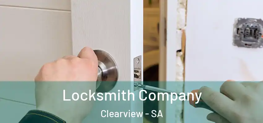 Locksmith Company Clearview - SA