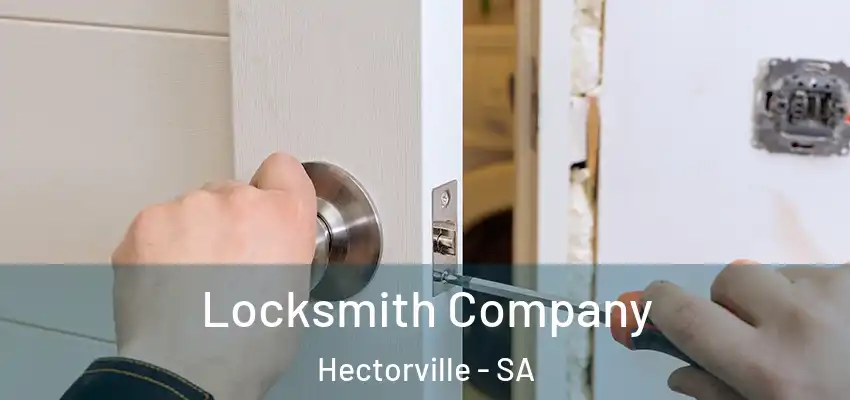  Locksmith Company Hectorville - SA
