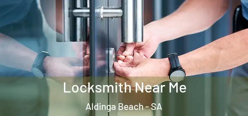 Locksmith Near Me Aldinga Beach - SA