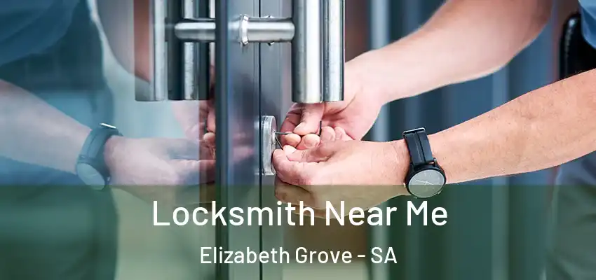 Locksmith Near Me Elizabeth Grove - SA