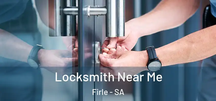 Locksmith Near Me Firle - SA