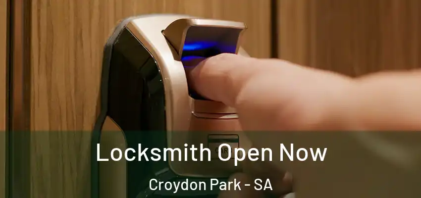 Locksmith Open Now Croydon Park - SA