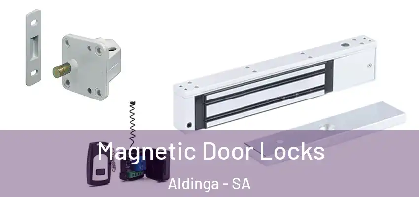 Magnetic Door Locks Aldinga - SA