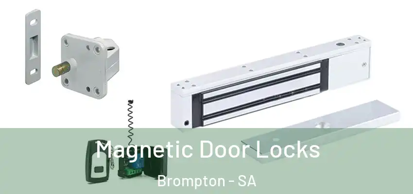 Magnetic Door Locks Brompton - SA
