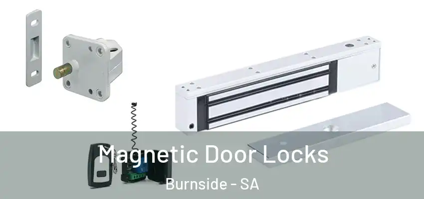 Magnetic Door Locks Burnside - SA