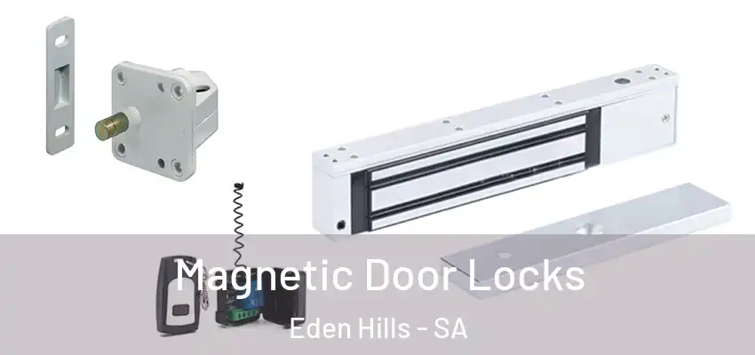 Magnetic Door Locks Eden Hills - SA