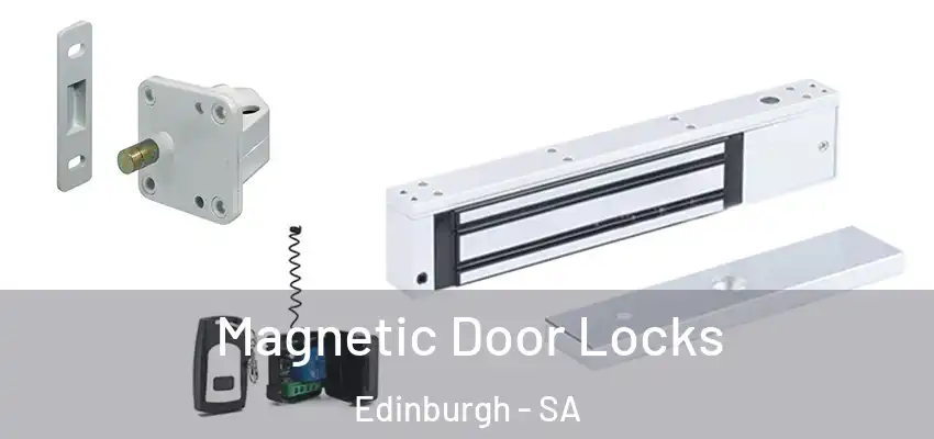 Magnetic Door Locks Edinburgh - SA