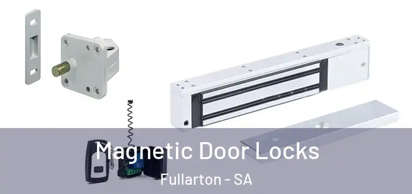 Magnetic Door Locks Fullarton - SA