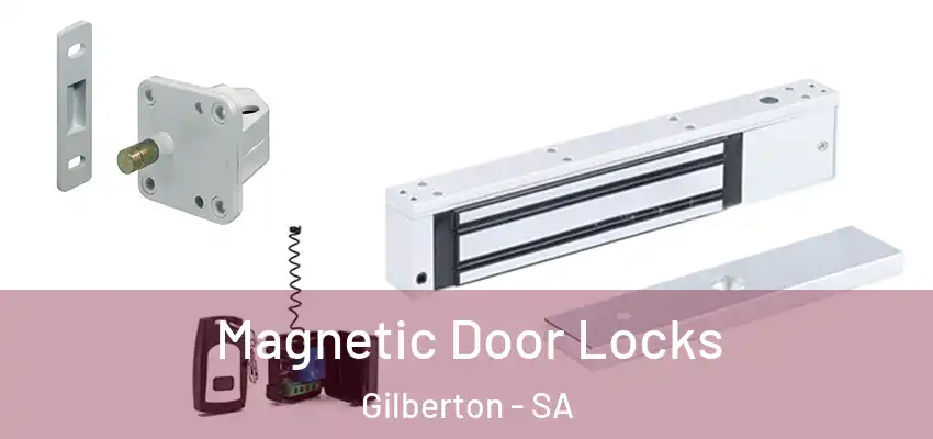 Magnetic Door Locks Gilberton - SA