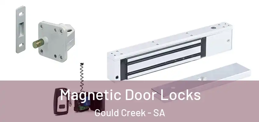 Magnetic Door Locks Gould Creek - SA