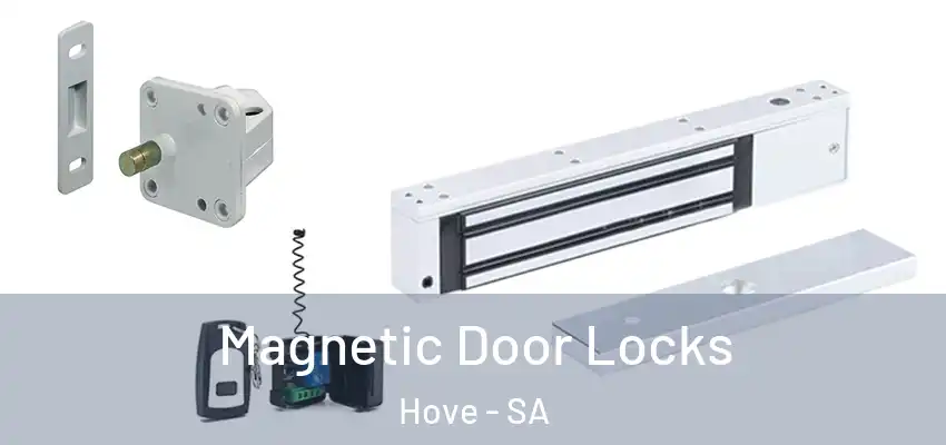 Magnetic Door Locks Hove - SA