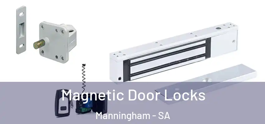  Magnetic Door Locks Manningham - SA
