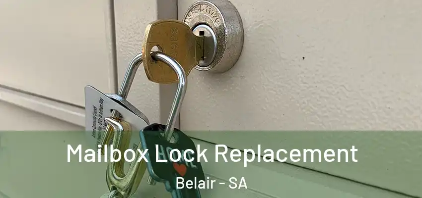 Mailbox Lock Replacement Belair - SA