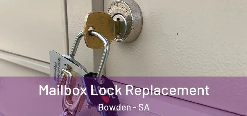 Mailbox Lock Replacement Bowden - SA