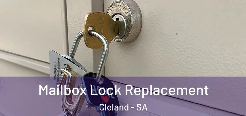 Mailbox Lock Replacement Cleland - SA