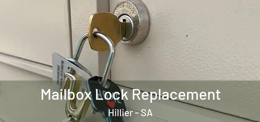 Mailbox Lock Replacement Hillier - SA