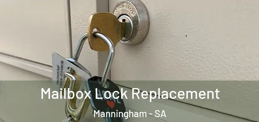  Mailbox Lock Replacement Manningham - SA
