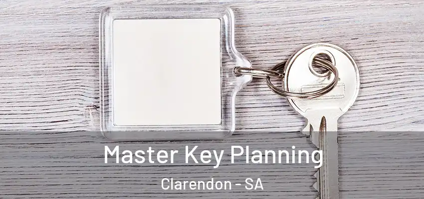 Master Key Planning Clarendon - SA