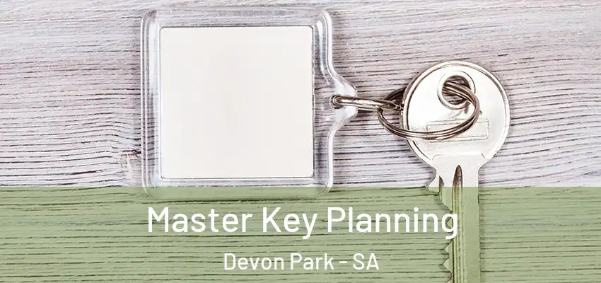  Master Key Planning Devon Park - SA
