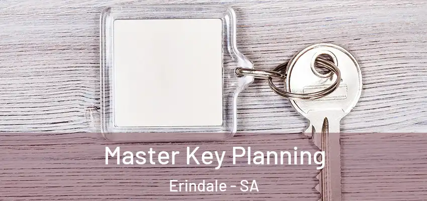 Master Key Planning Erindale - SA