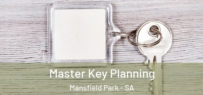  Master Key Planning Mansfield Park - SA