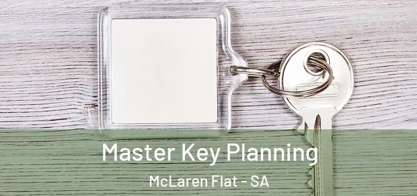  Master Key Planning McLaren Flat - SA