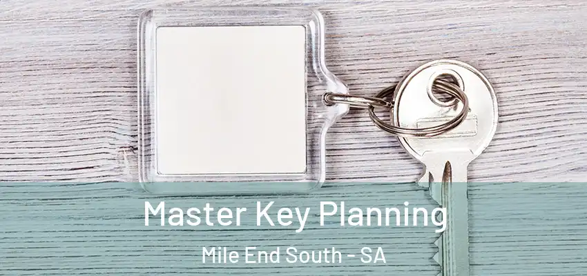 Master Key Planning Mile End South - SA
