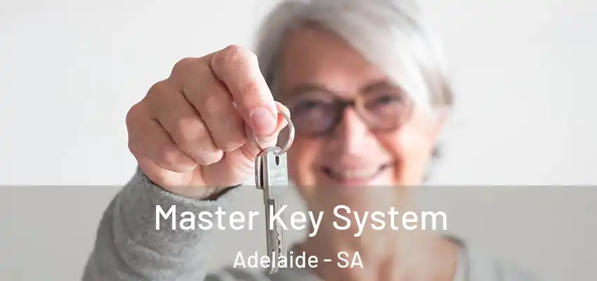 Master Key System Adelaide - SA
