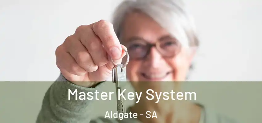  Master Key System Aldgate - SA