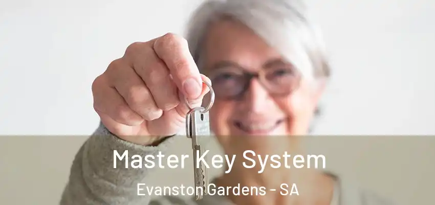 Master Key System Evanston Gardens - SA