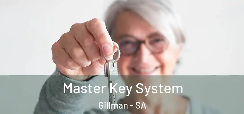  Master Key System Gillman - SA