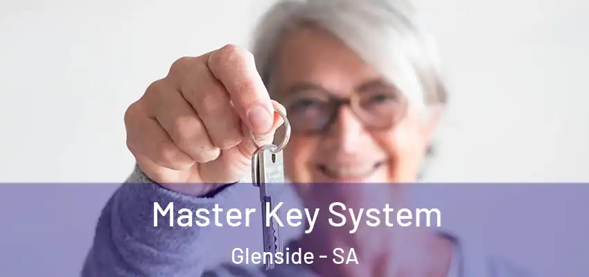 Master Key System Glenside - SA
