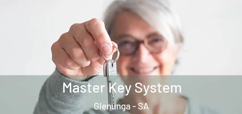Master Key System Glenunga - SA