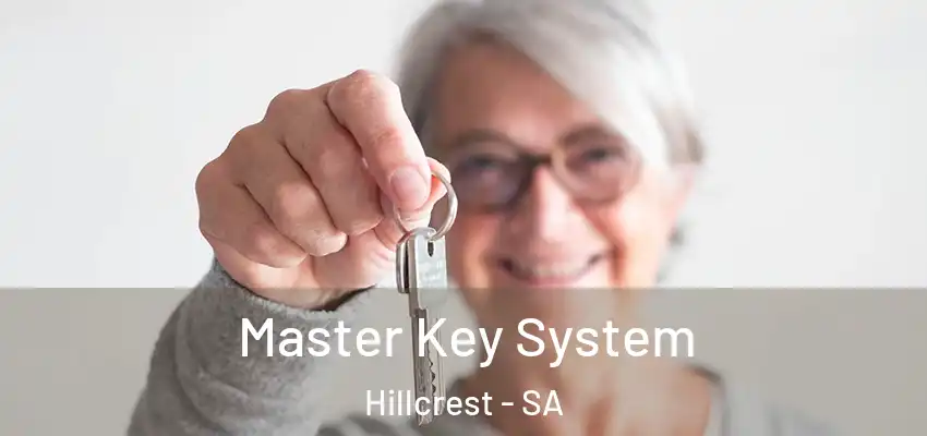 Master Key System Hillcrest - SA