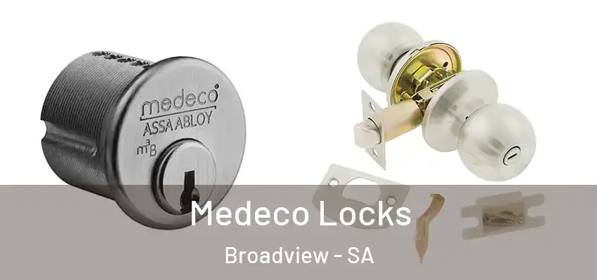  Medeco Locks Broadview - SA