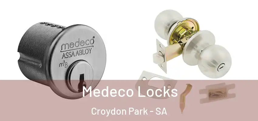  Medeco Locks Croydon Park - SA