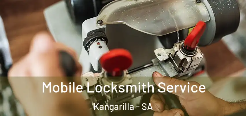 Mobile Locksmith Service Kangarilla - SA