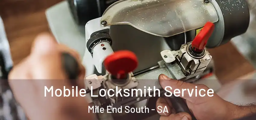 Mobile Locksmith Service Mile End South - SA