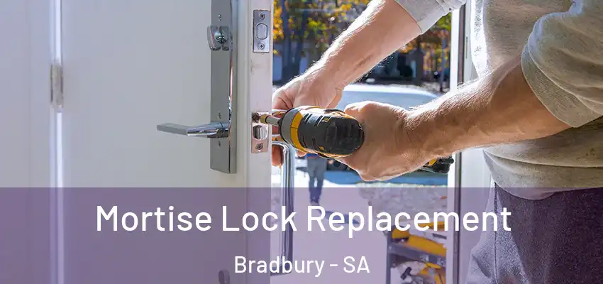Mortise Lock Replacement Bradbury - SA