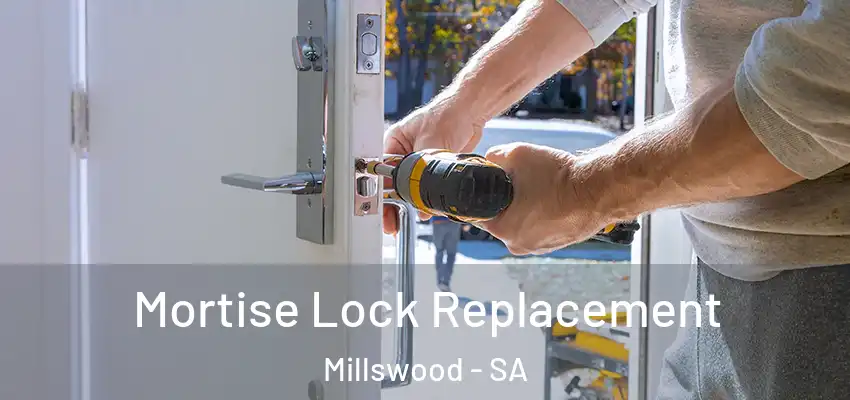 Mortise Lock Replacement Millswood - SA