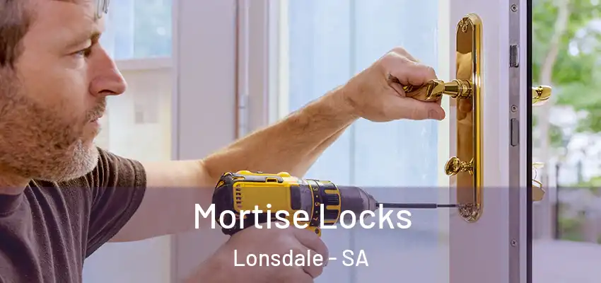 Mortise Locks Lonsdale - SA