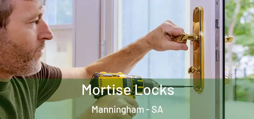  Mortise Locks Manningham - SA