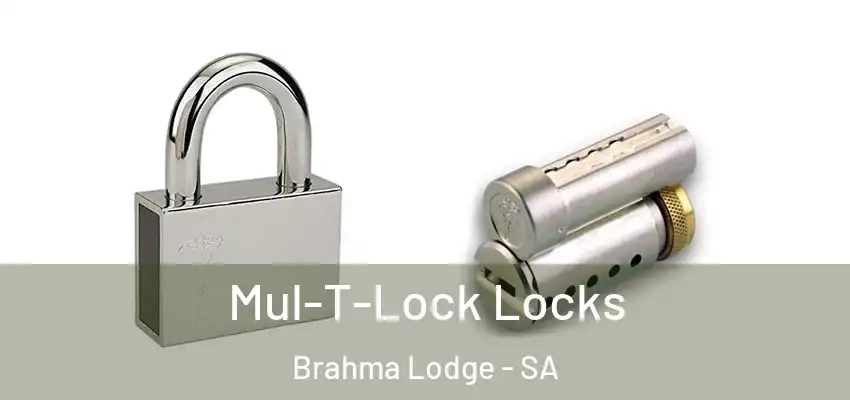 Mul-T-Lock Locks Brahma Lodge - SA