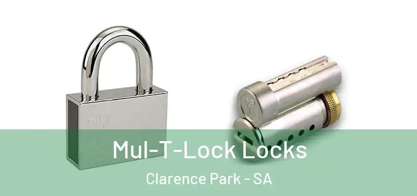 Mul-T-Lock Locks Clarence Park - SA