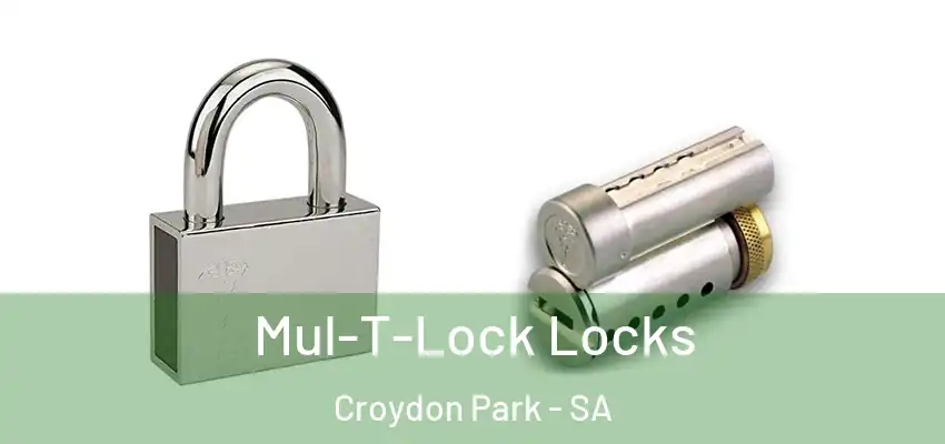 Mul-T-Lock Locks Croydon Park - SA