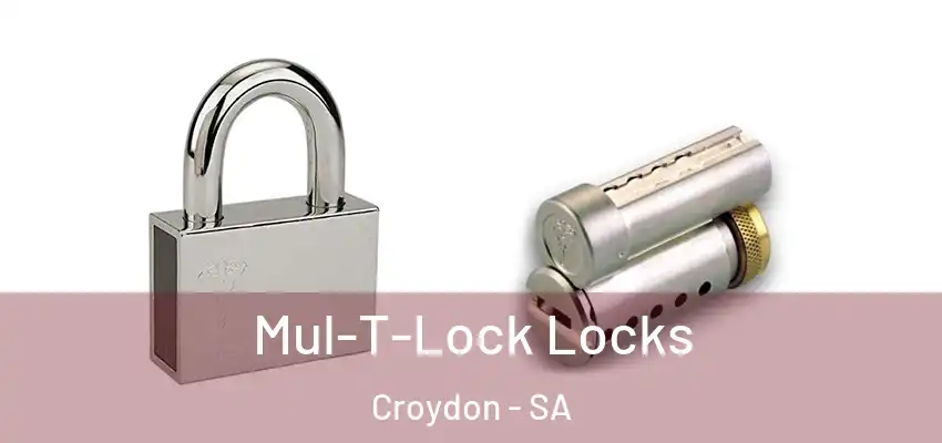  Mul-T-Lock Locks Croydon - SA