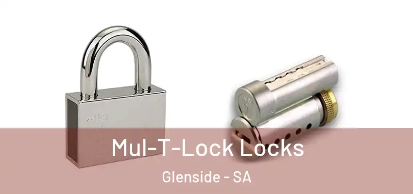 Mul-T-Lock Locks Glenside - SA