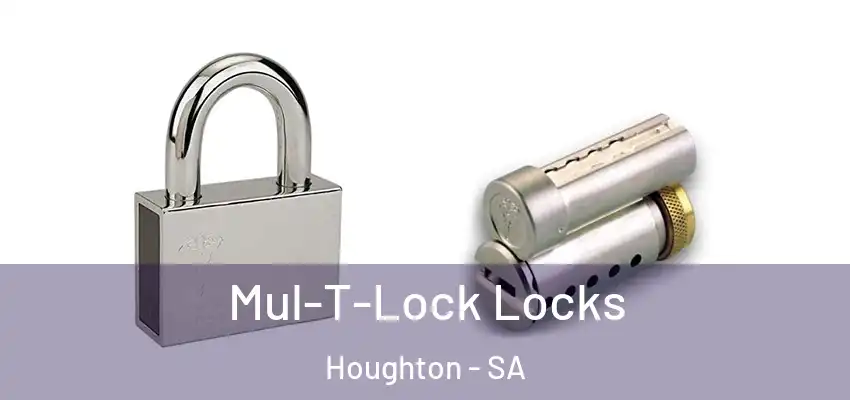 Mul-T-Lock Locks Houghton - SA