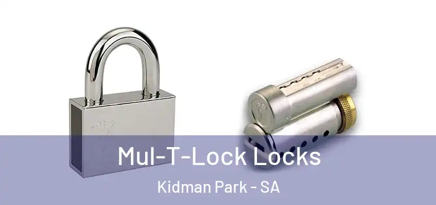 Mul-T-Lock Locks Kidman Park - SA