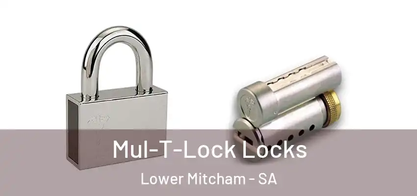  Mul-T-Lock Locks Lower Mitcham - SA